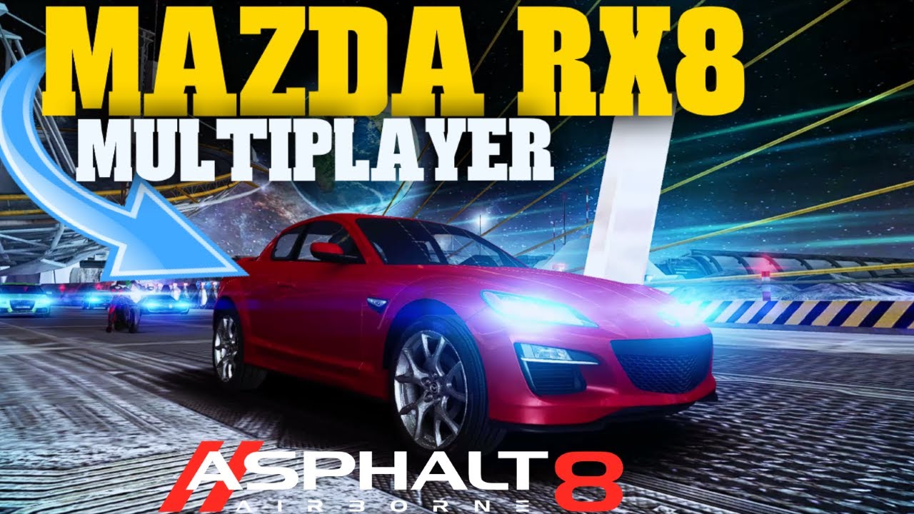 ELITE KING! Asphalt 8 Airborne: Mazda RX8 Multiplayer test
