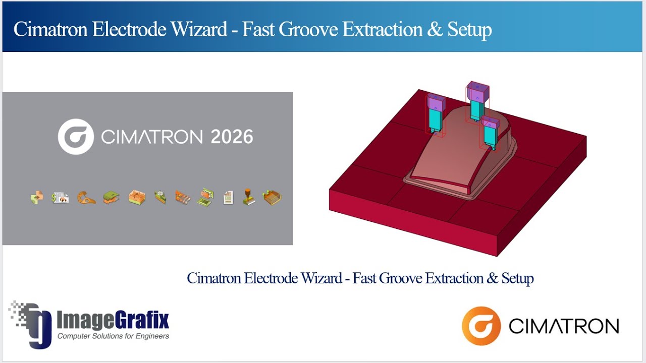 Cimatron Electrode Wizard - Fast Groove Extraction & Setup | SJ