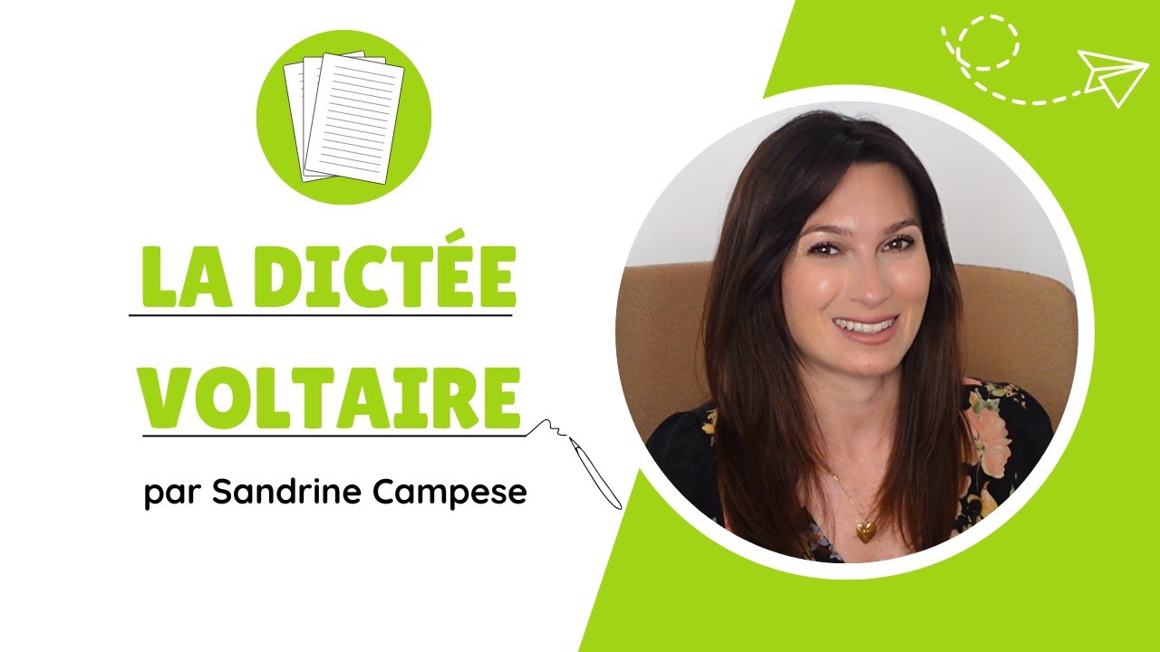 [DICTÉE VOLTAIRE 54]