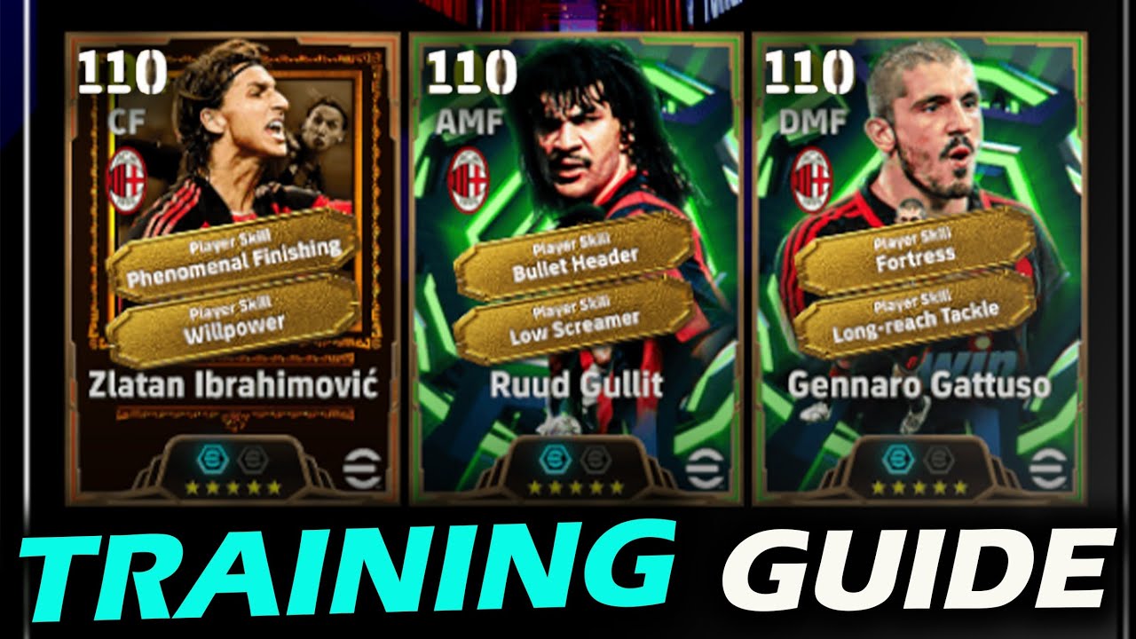 Zlatan Ibrahimovic (110), Gullit (108), Gatusso, Rui Costa, Abiatti MAX. Szkolenia eFootball 2026