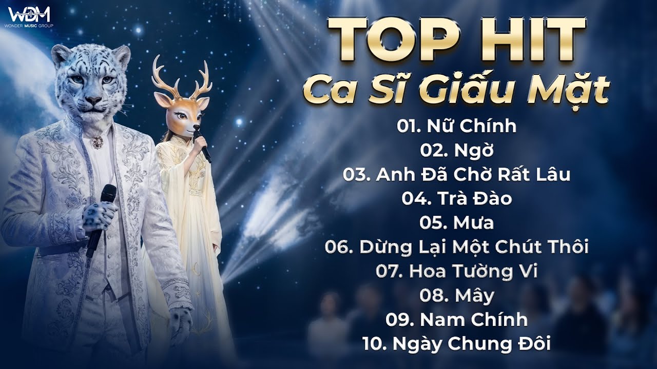 Tổng Hợp Top Hit Ca Sĩ Giấu Mặt Triệu View | Ca Sĩ Giấu Mặt 2026 Bất Hủ Hay Nhất