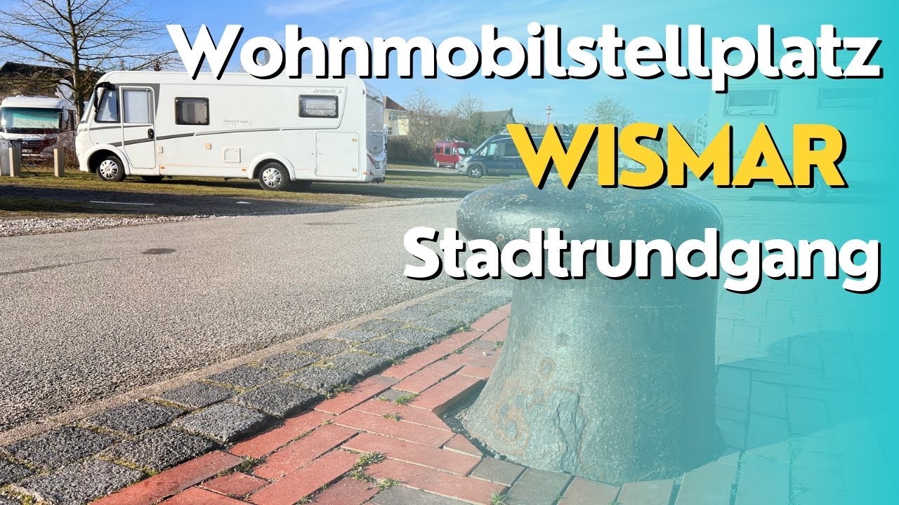 Wismar, Wohnmobilstellplatz Entdecke den Alten Hafen und die historische Altstadt  @Cardulive