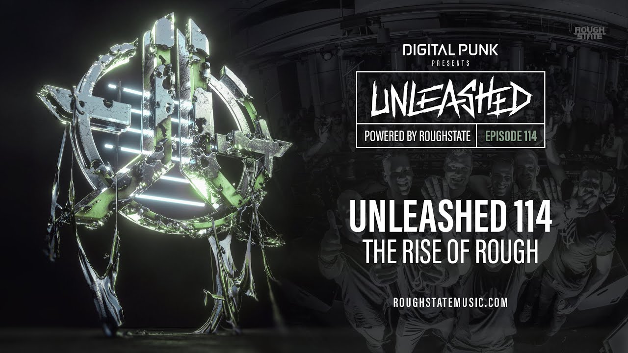 114 | Digital Punk - Unleashed Powered By Roughstate (Hardstyle Podcast)