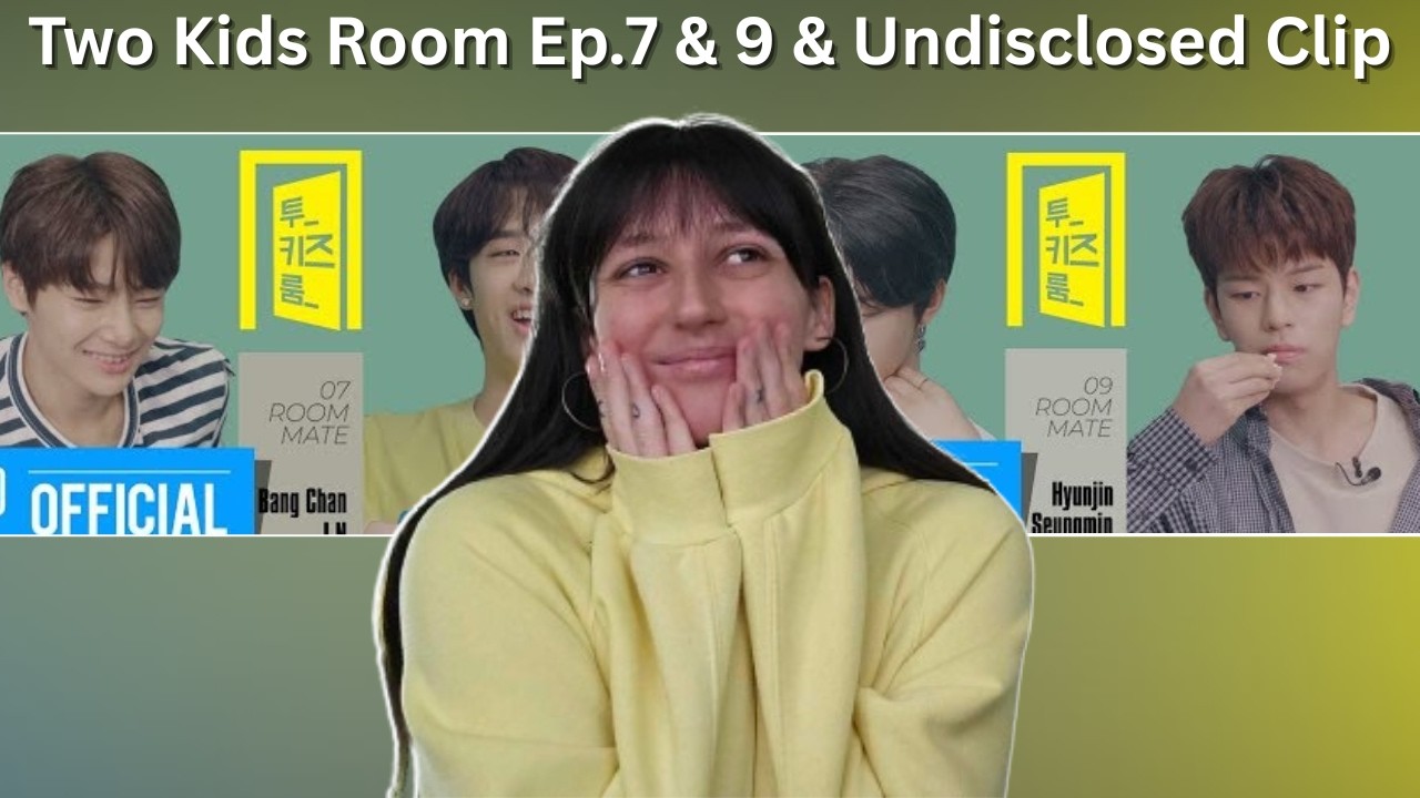 Stray Kids Two Kids Room Ep.7 & 9 & Undisclosed Clip REACTION