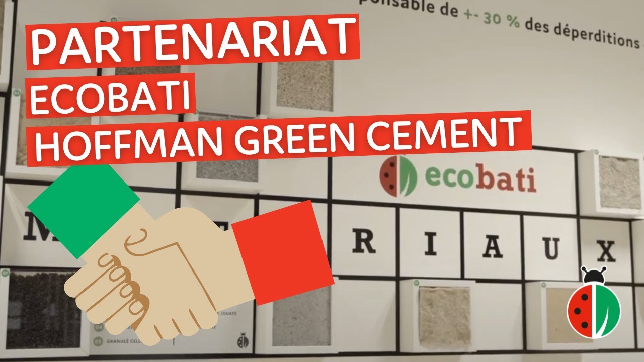 ECOBATI /// Partenariat avec Hoffman green cement