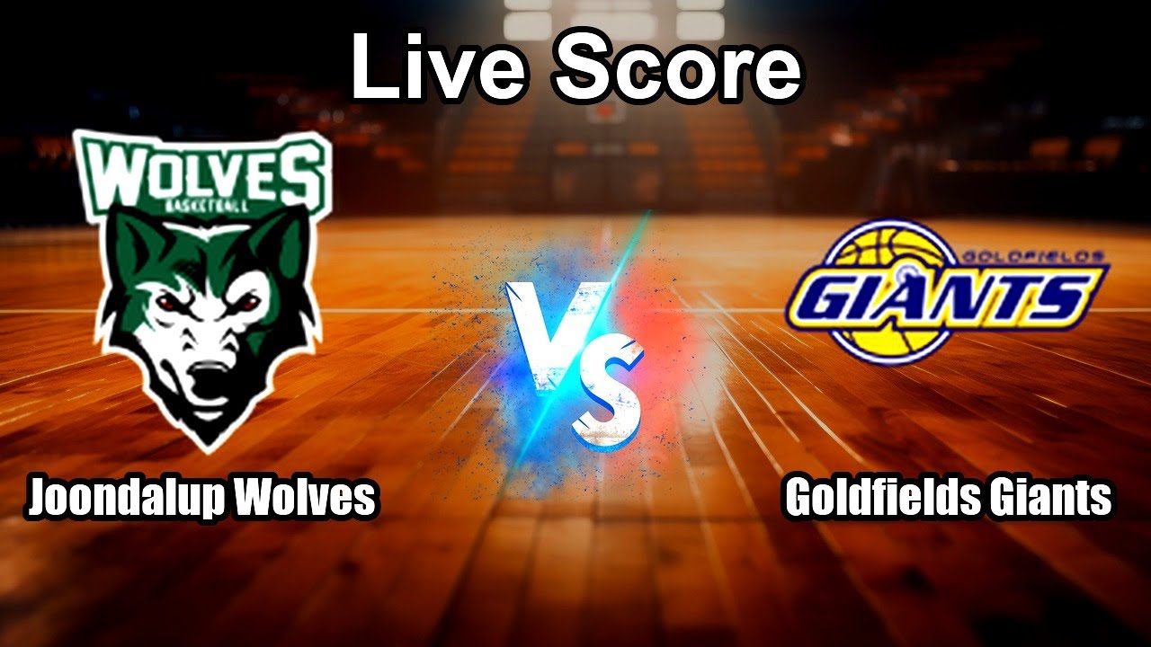 Joondalup Wolves vs Goldfields Giants Live Score - Australia National Basketball League1 West