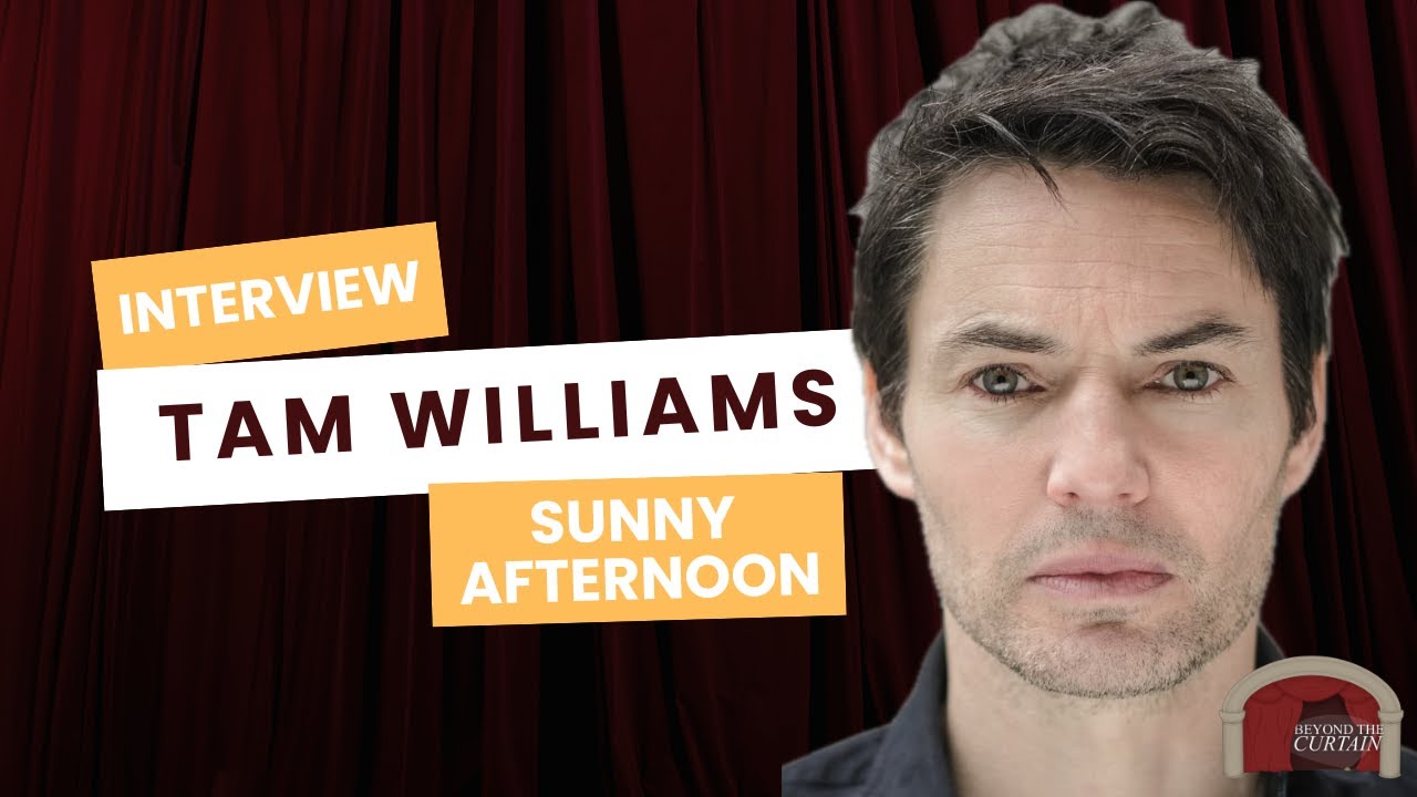 Tam Williams - Sunny Afternoon Interview