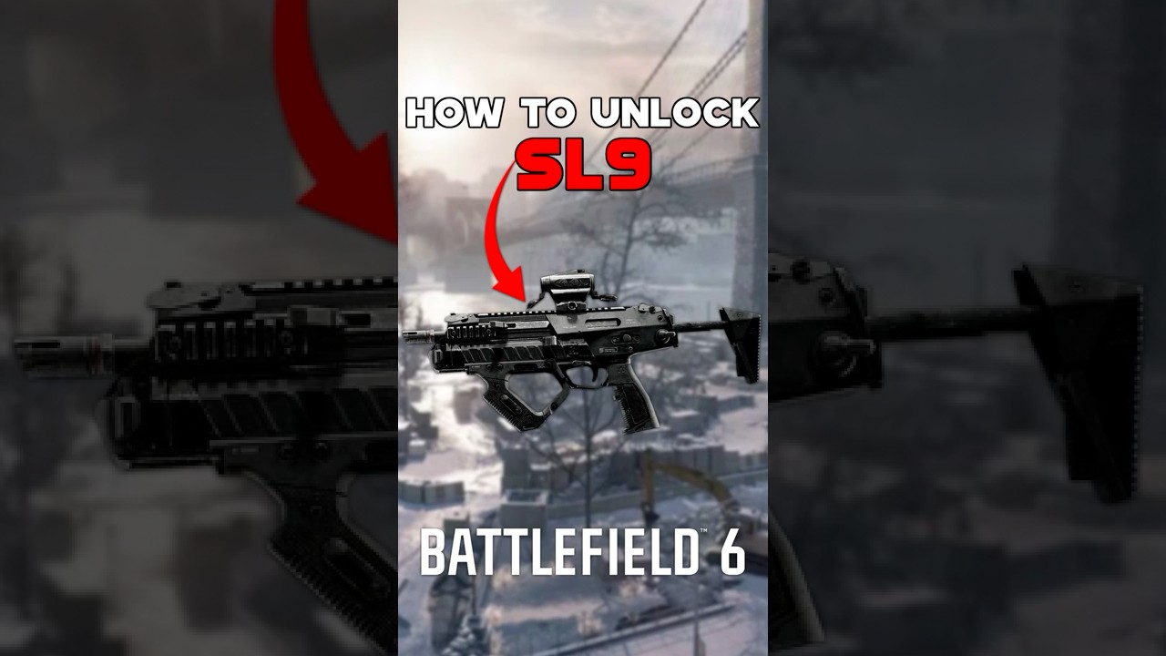 HOW TO UNLOCK SL9 SMG IN BATTLEFIELD 6