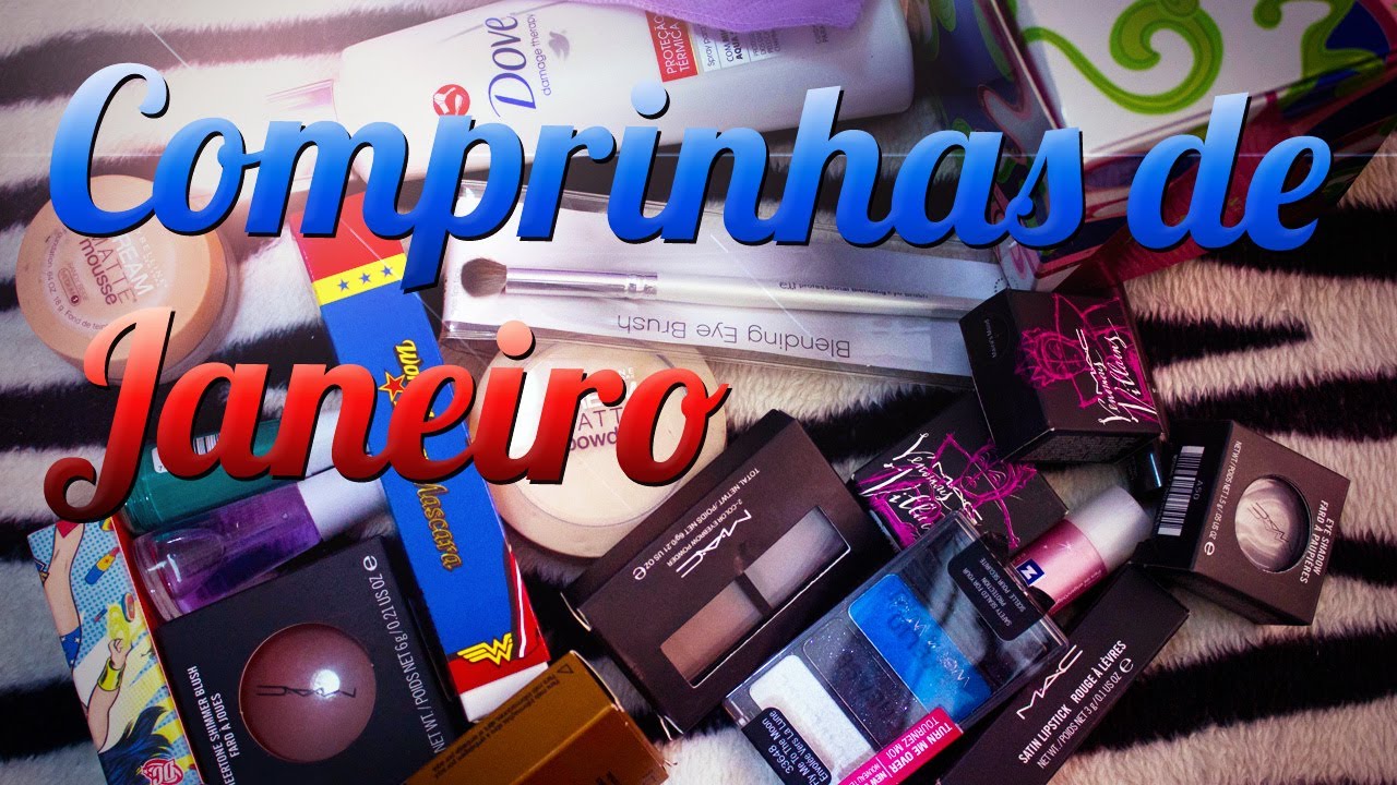 | Comprinhas de Janeiro | by Jana Make Up