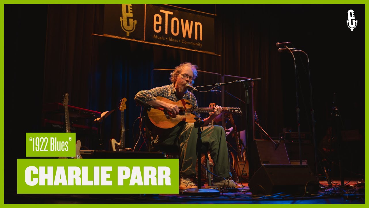 Charlie Parr - 