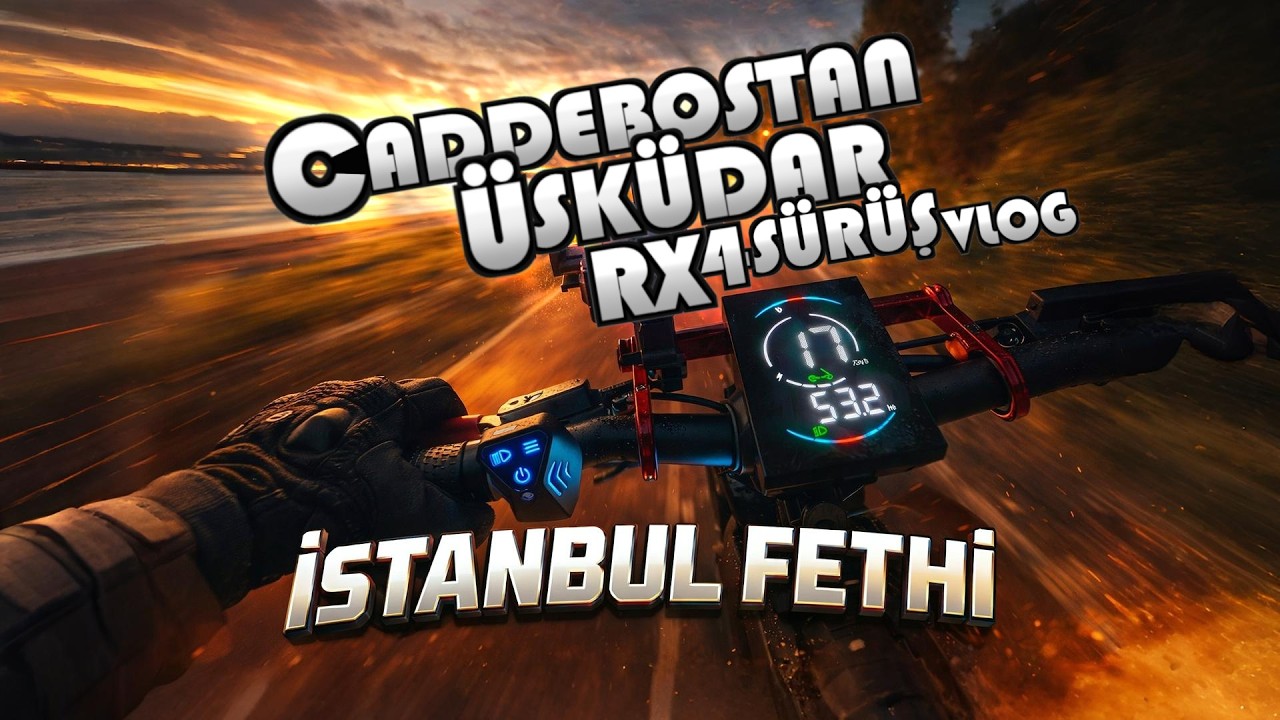 CADDEBOSTAN ÜSKÜDAR RX 4 SÜRÜŞ VLOG