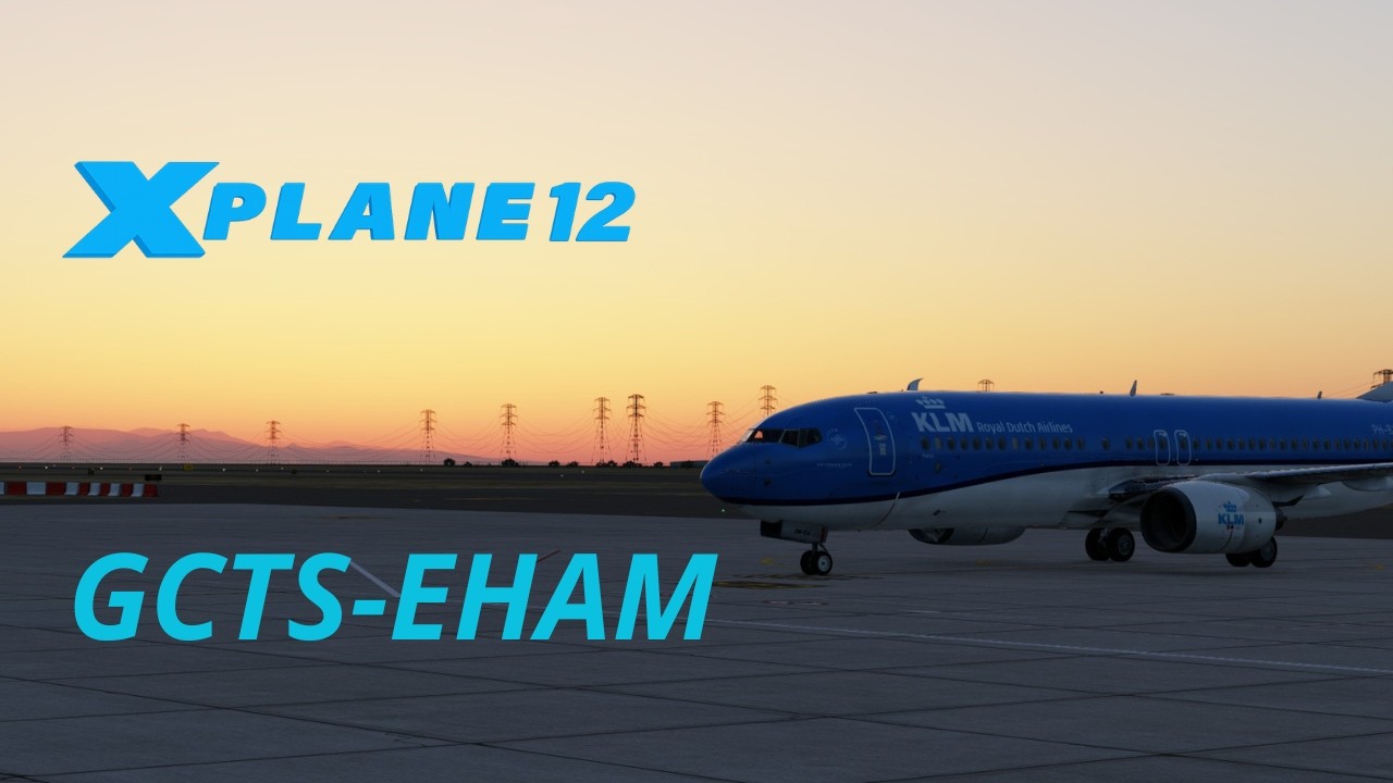 Zibo 737 | GCTS to EHAM | Full Flight & Real Weather | XP12