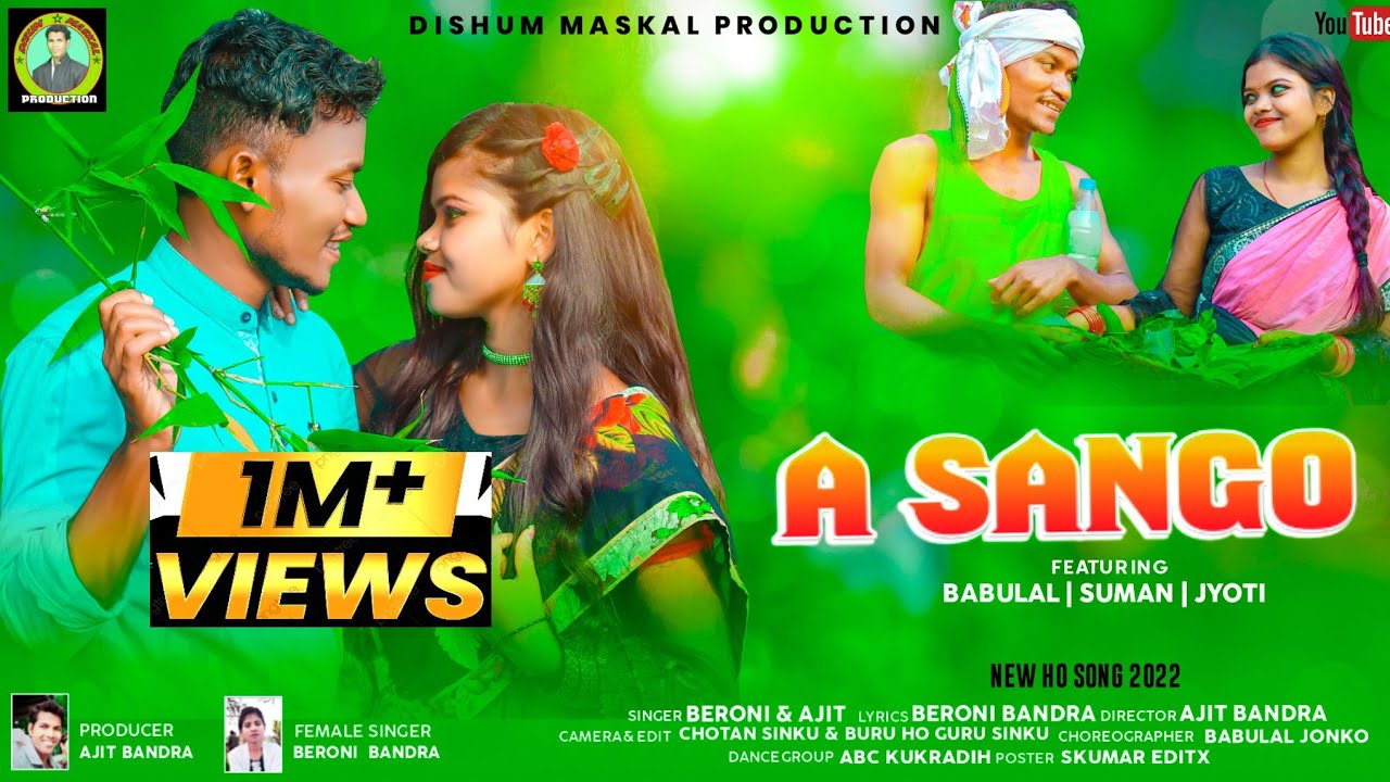 A SANGO | New Ho Song | Full Video | Babulal Jonko & Suman mai | Singer - Ajit & Beroni