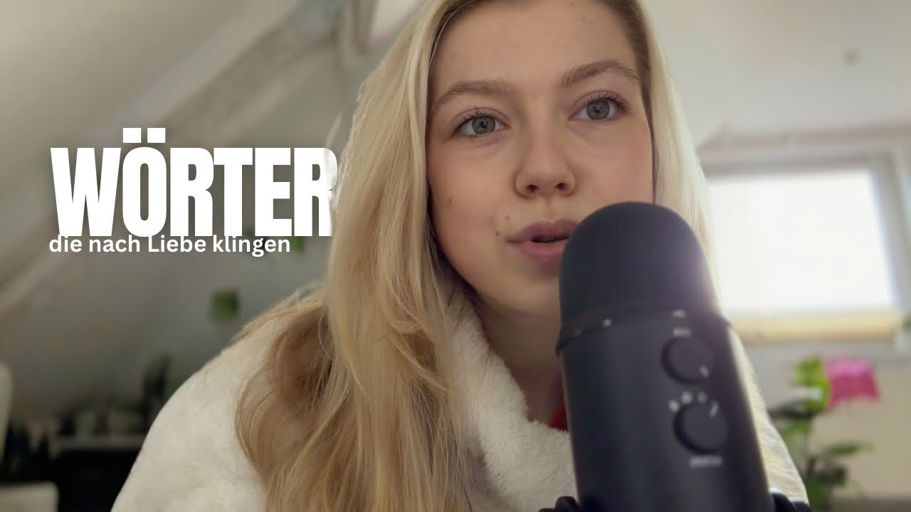 asmr sanfte deutsche w&ouml;rter zum einschlafen 🤍