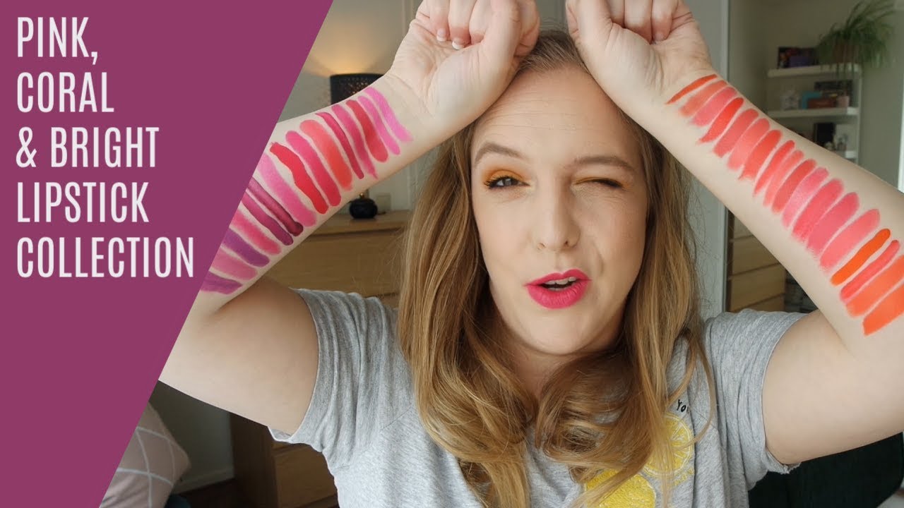 LIPSTICK COLLECTION | Pink, Coral, & Bright | Reviews & Swatches