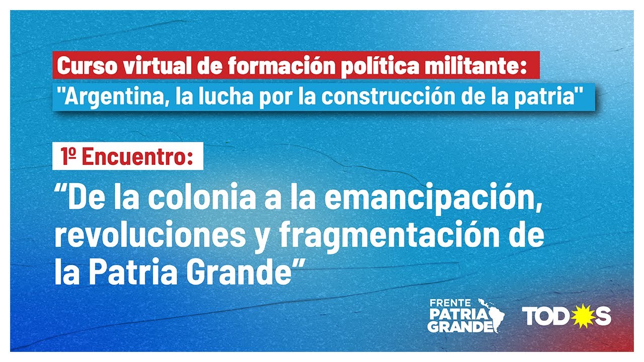Curso Virtual de Formación Política y Militante: 