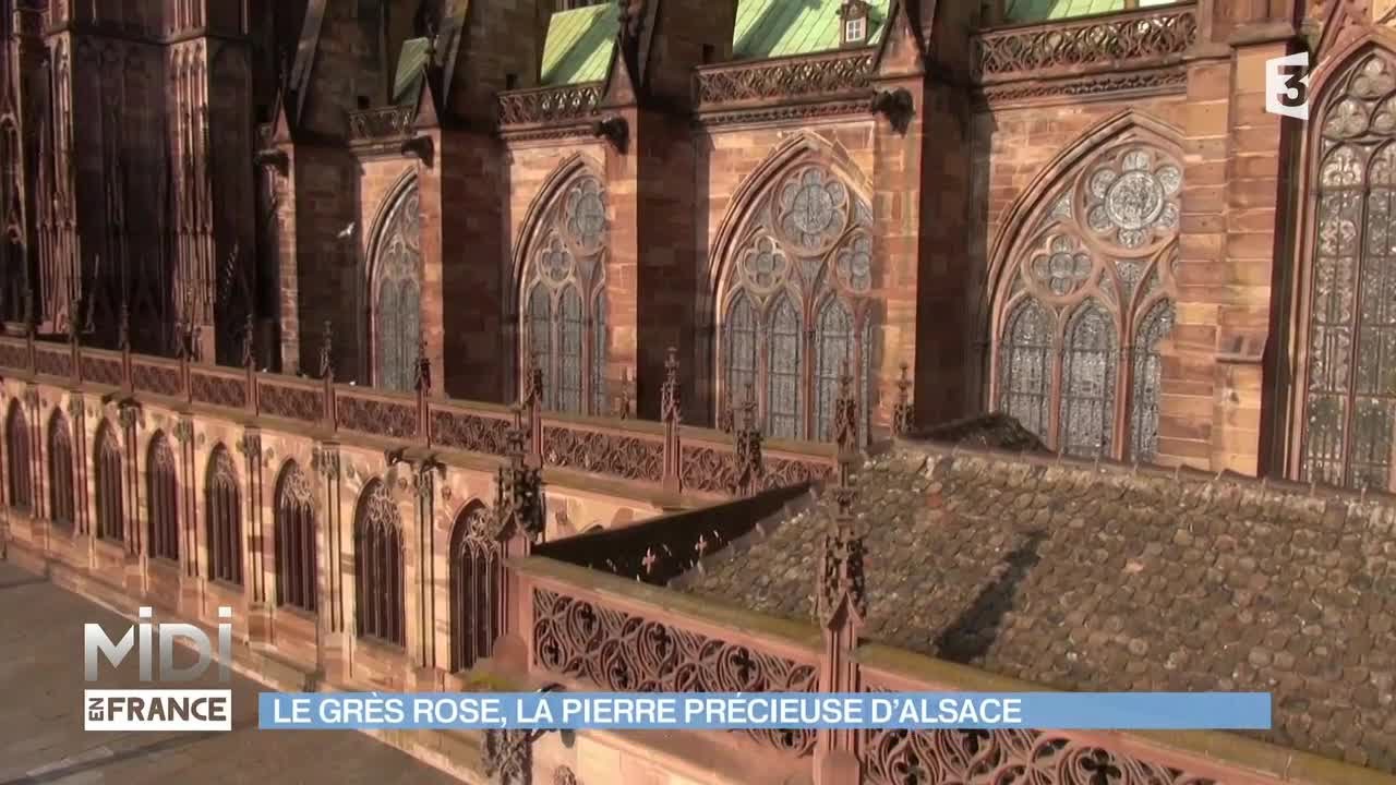 FEUILLETON : Le grès rose, la pierre précieuse d'Alsace