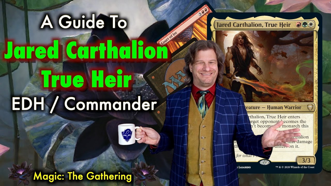 Jared Carthalion, True Heir - EDH / Commander Legends Deck Tech | Magic: The Gathering Preview Cards