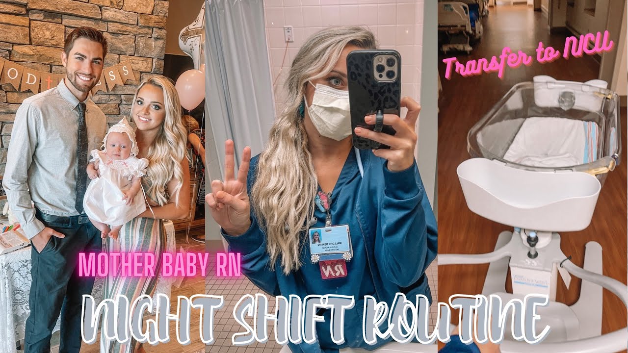 NIGHT SHIFT ROUTINE | Mother Baby RN -- 3 Shifts