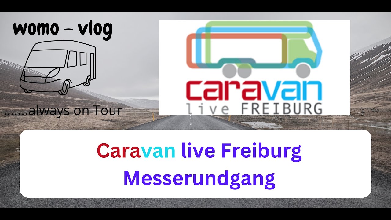 Caravan Live in Freiburg / Messerundgang
