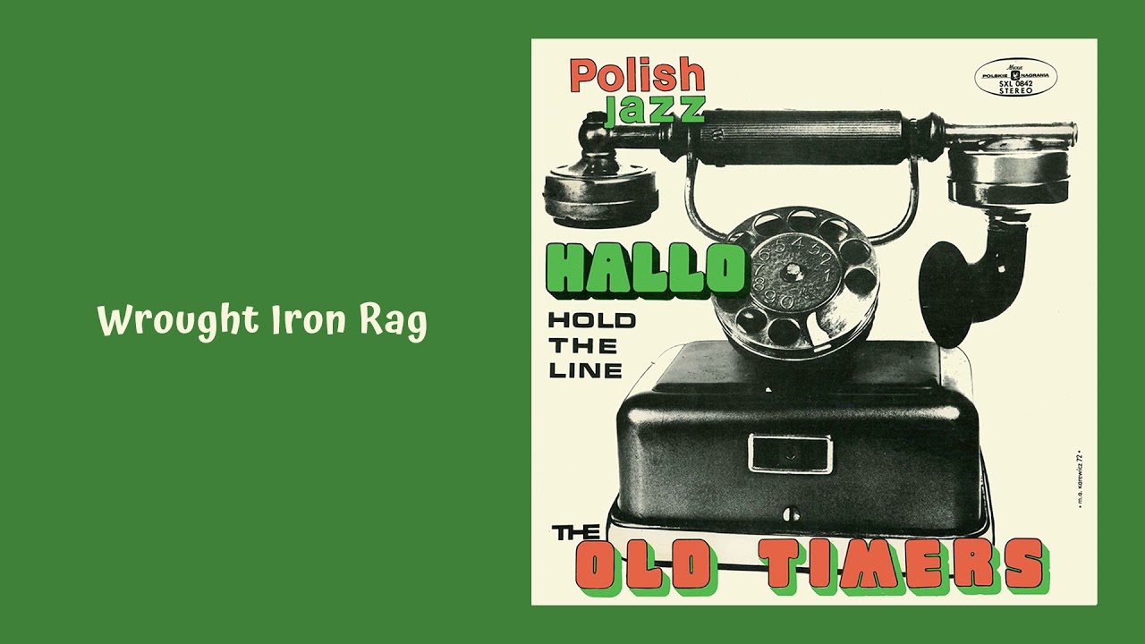 Old Timers  - Wrought Iron Rag [Official Audio]