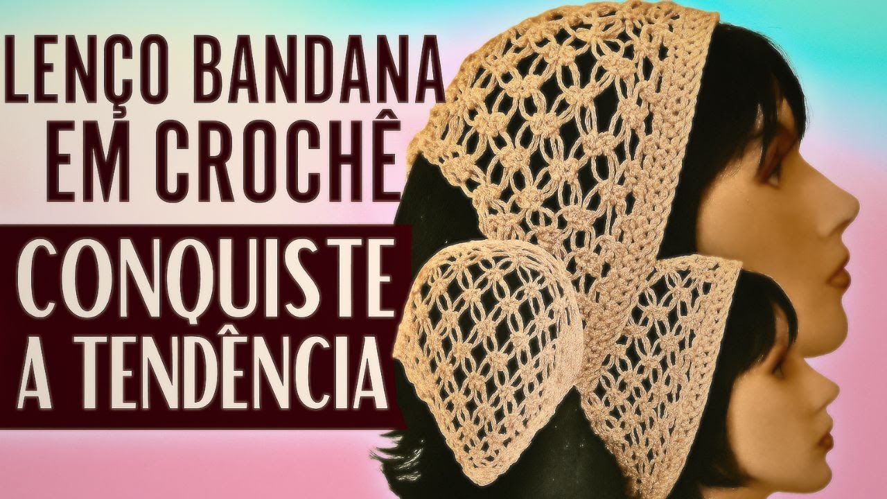 Como fazer Lenço Bandana de crochê Passo a Passo Fácil @marlythibes 