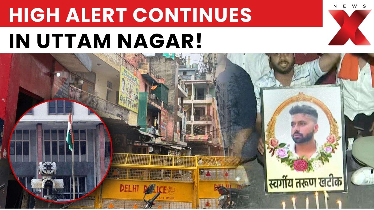 Has The Situation In Uttam Nagar Fully Returned To Normal Now? | NewsX