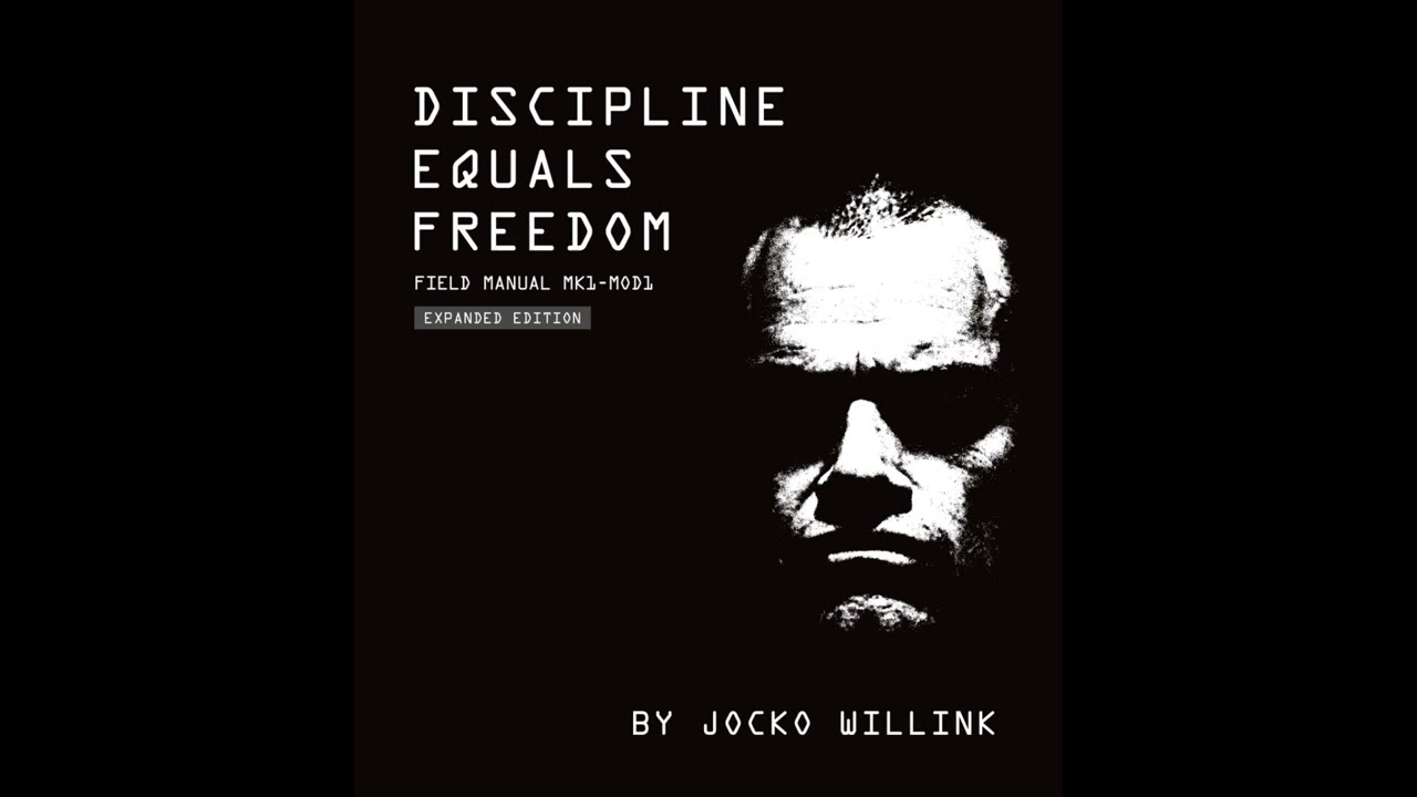 Discipline Equals Freedom Audiobook by Jacko Willink