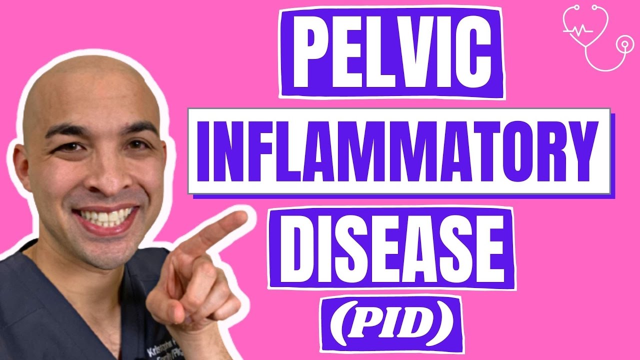 What are the symptoms of Pelvic Inflammatory Disease (PID)? | Everything you need to know!