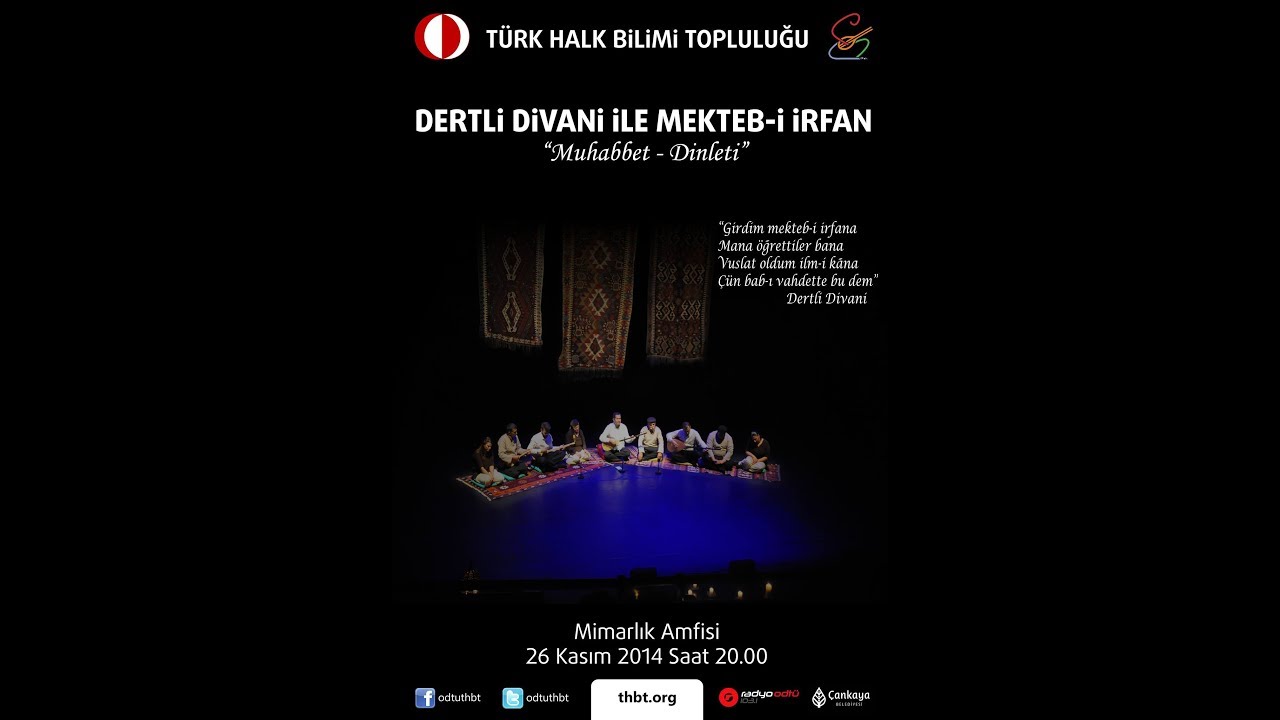 ODTÜ THBT Dertli Divani ile Mekteb-i İrfan 