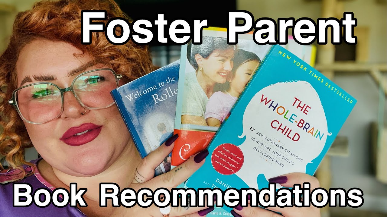 My Book Recommendations for Foster and Adoptive Parents