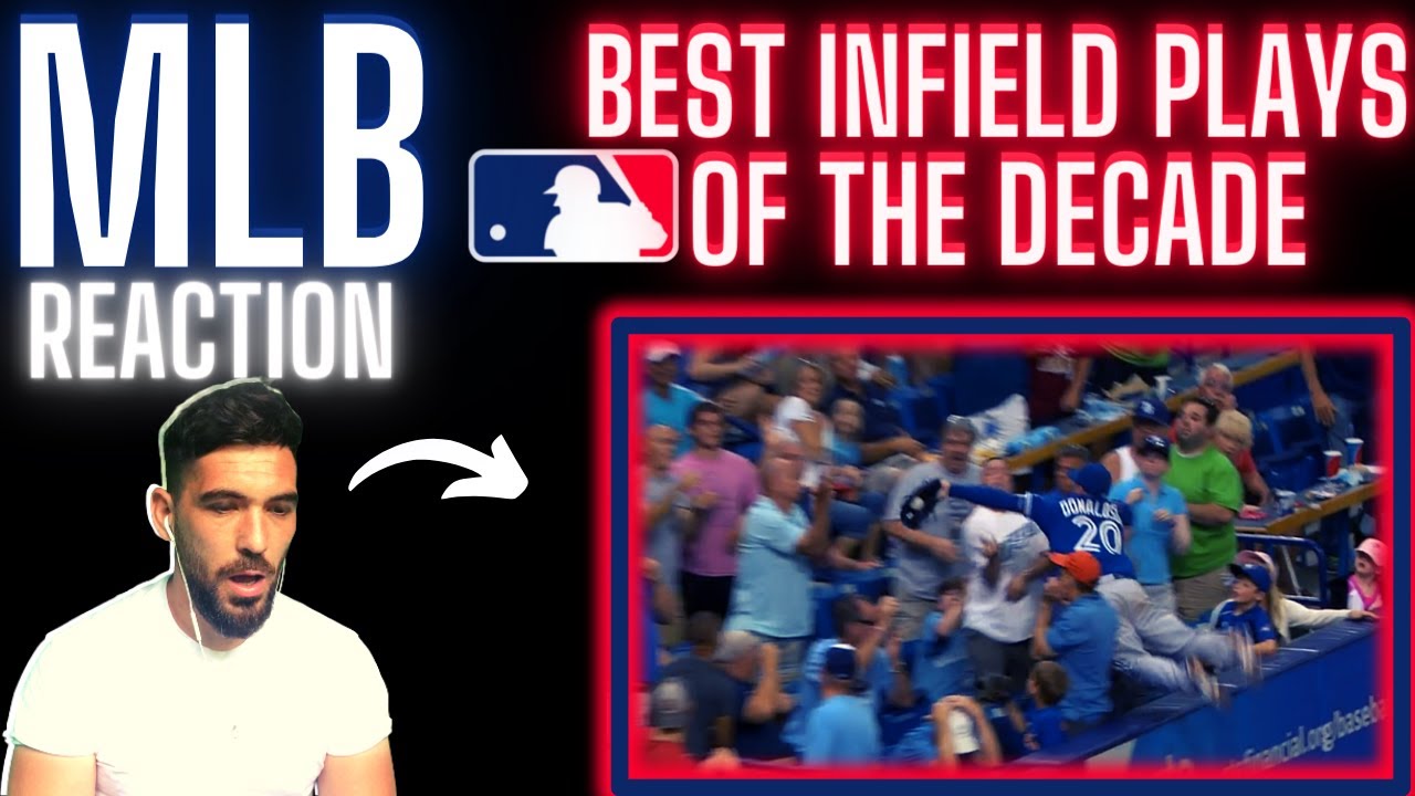 BRITISH GUY REACTS TO MLB *Best Infield Plays Of The Decade*