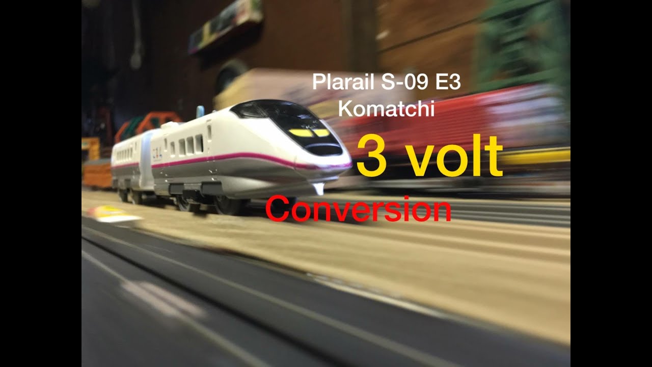 Plarail S-09 E3 Komatchi 3 volt conversion