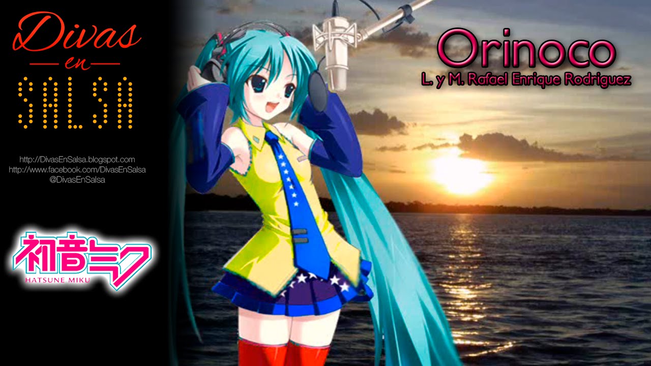 [Vocaloid] Hatsune Miku - Orinoco 初音ミク - オリノコ