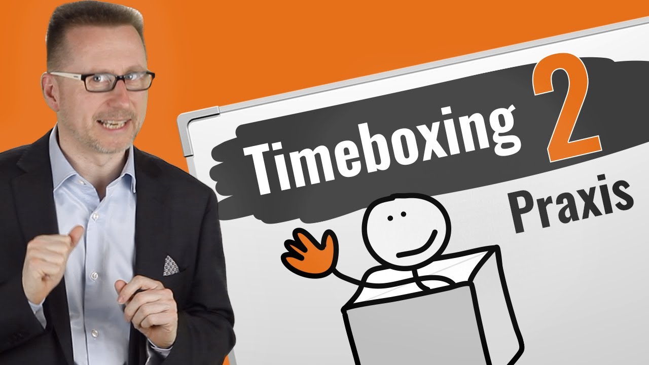 Timeboxing 2 - Ein Praxisbeispiel