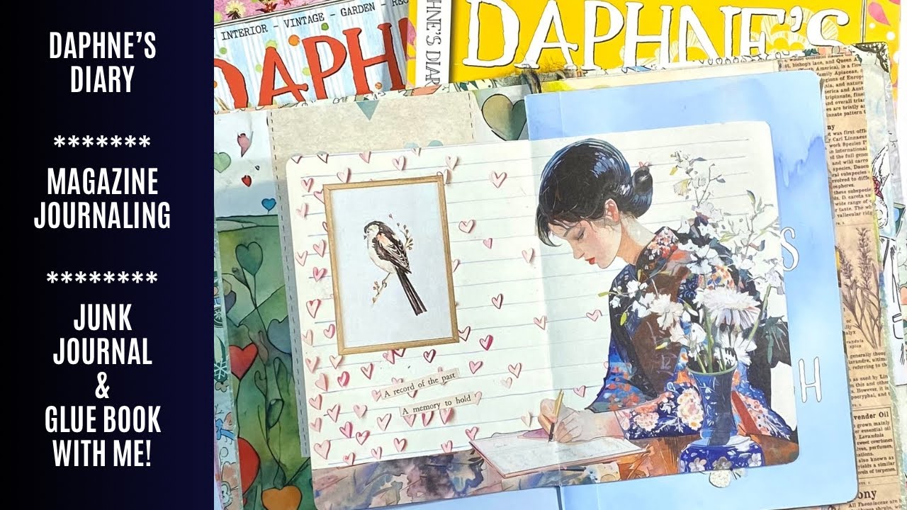 🌸 Daphne’s Diary Magazine / Junk Journal / Glue Book With Me / Junk Journal Ideas 🌸