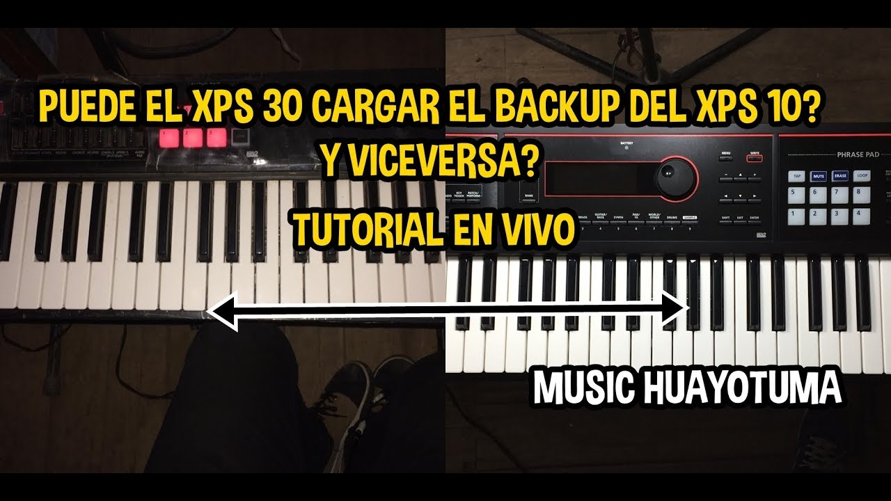 Puede el xps 30 Cargar el Backud del xps 10 y viceversa? EN VIVO