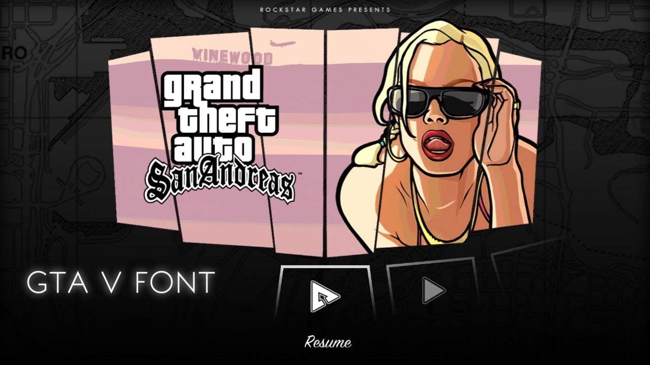 GTA SA Mod Font GTA V | gta sa mod gta v | gta sa modpack gta v