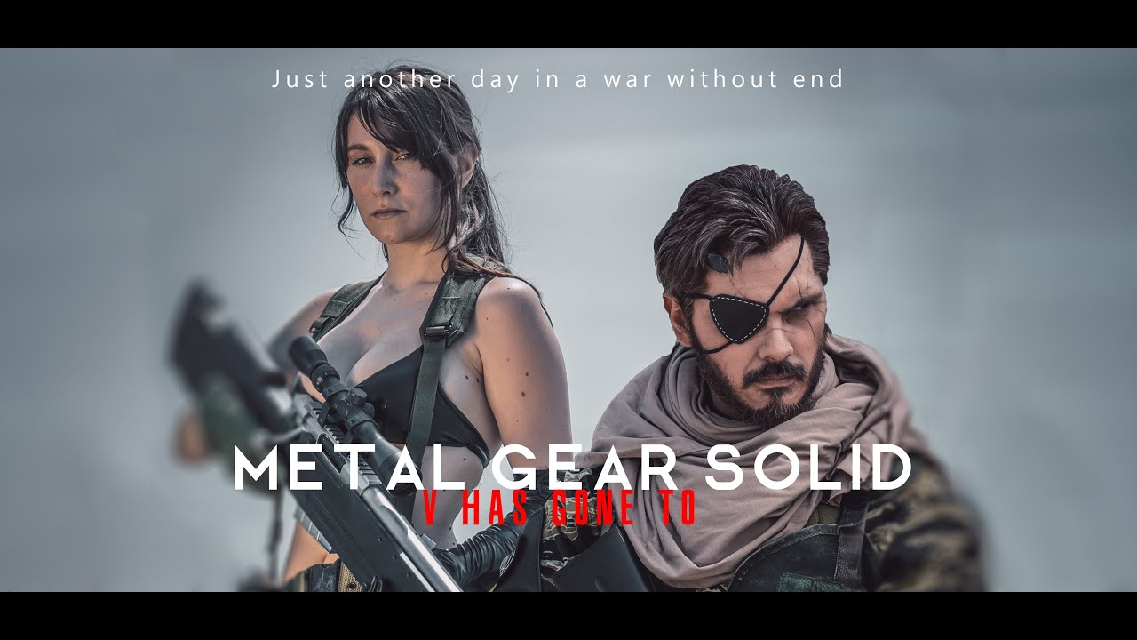 METAL GEAR SOLID: V Has Gone To - Fan Short Movie