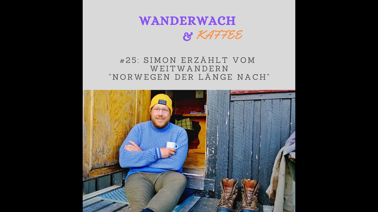 Simon erzählt vom Weitwandern 