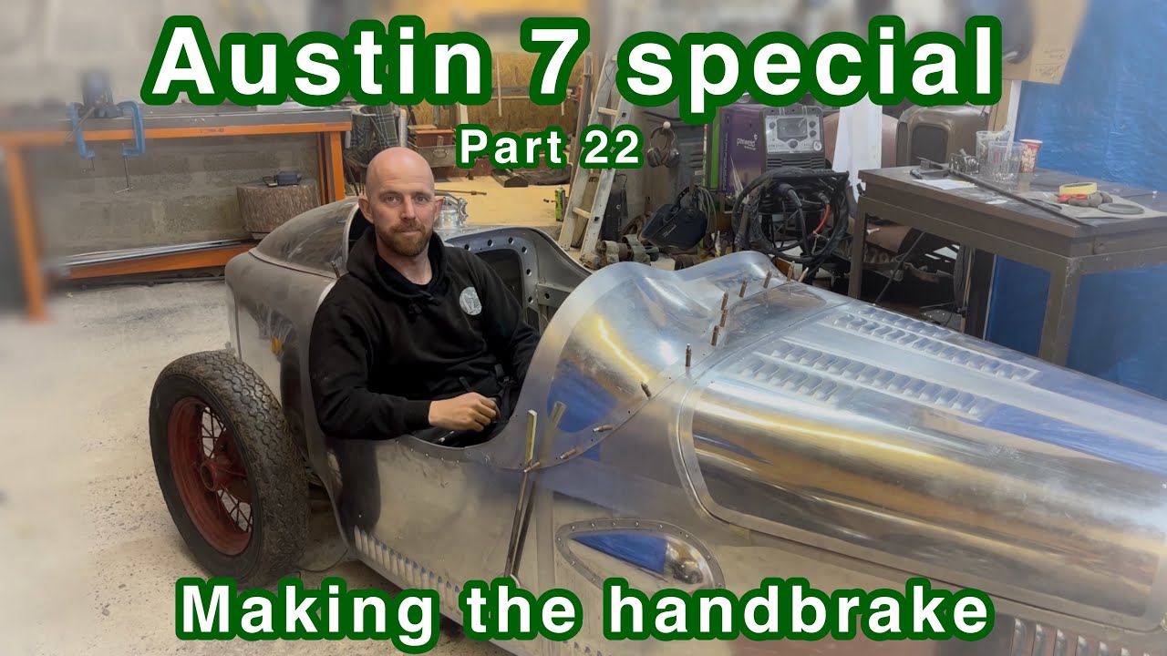 Austin 7 special — изготовление ручного тормоза — довоенный автомобиль — часть 22