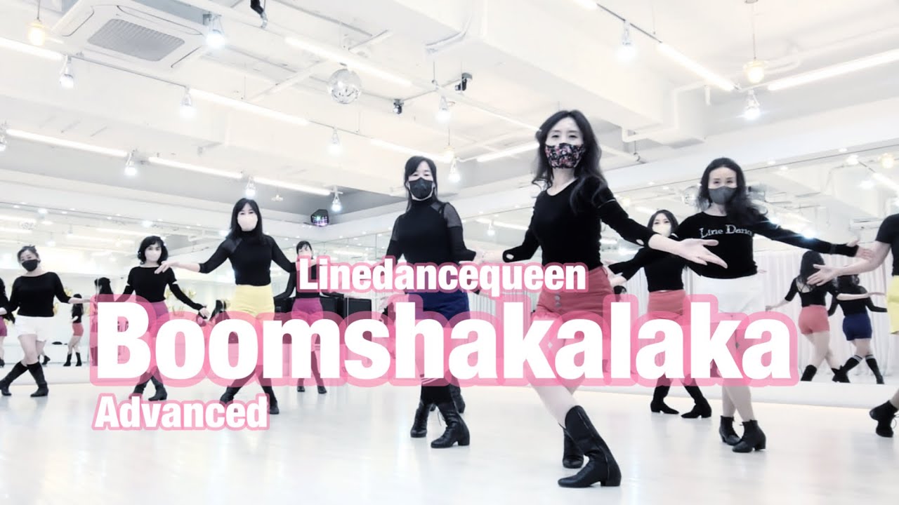 Boomshakalaka Line Dance l Advanced l 붐샤카라카 라인댄스ㅣLinedancequeen