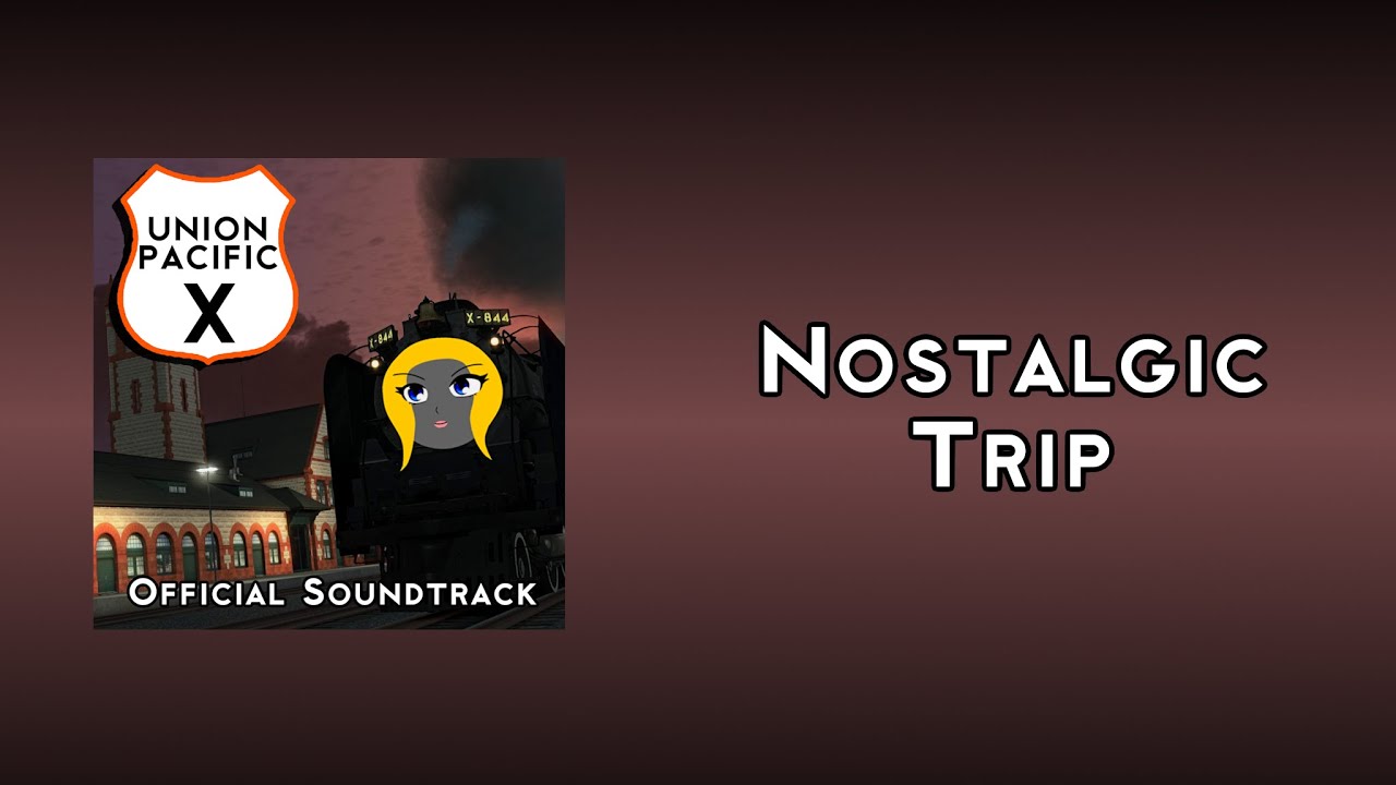 Nostalgic Trip (Channel Exclusive)