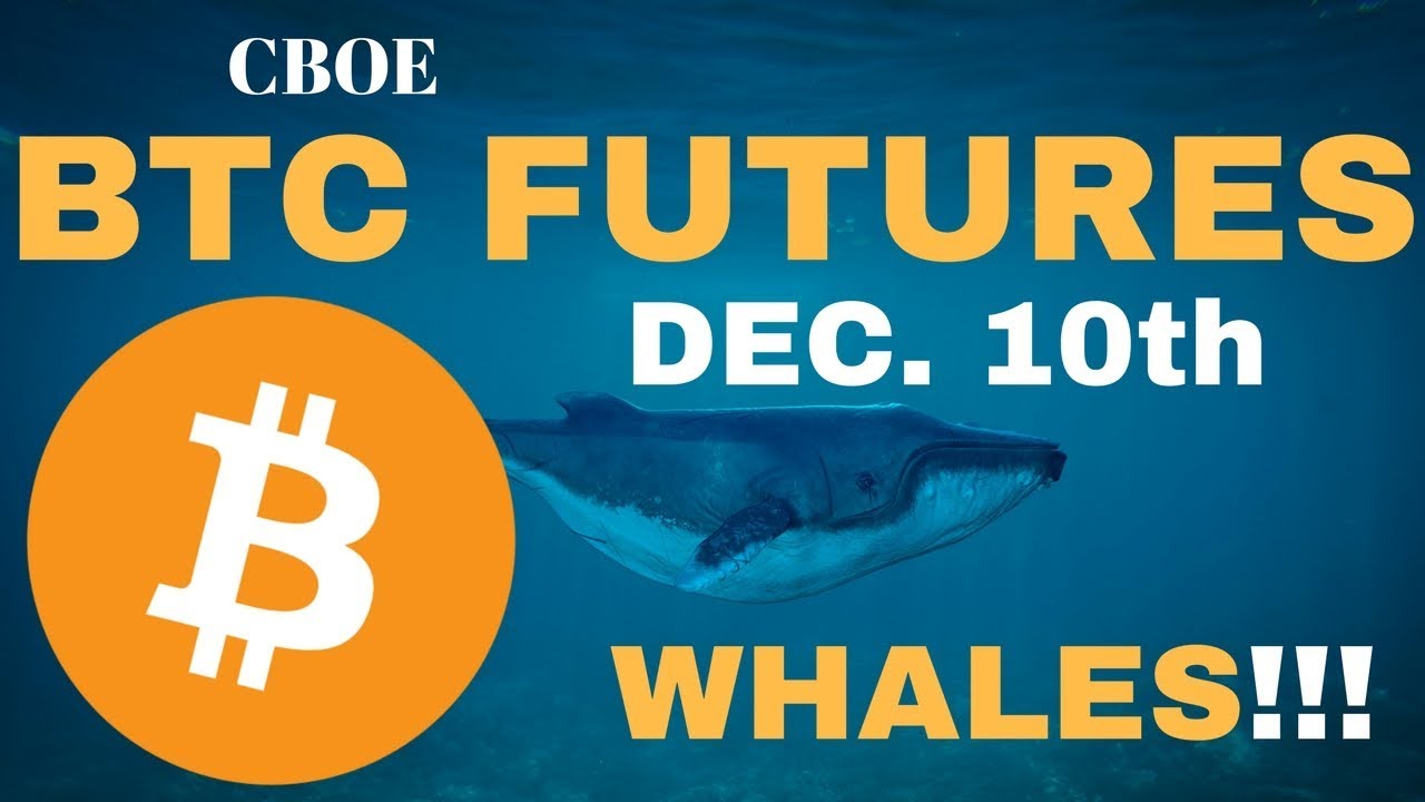 CBOE BTC Futures December 10th: This Will Change BTC Trading