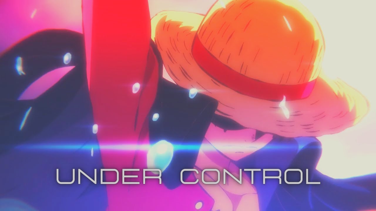 One piece 2000-2021/Under Control 「AMV」