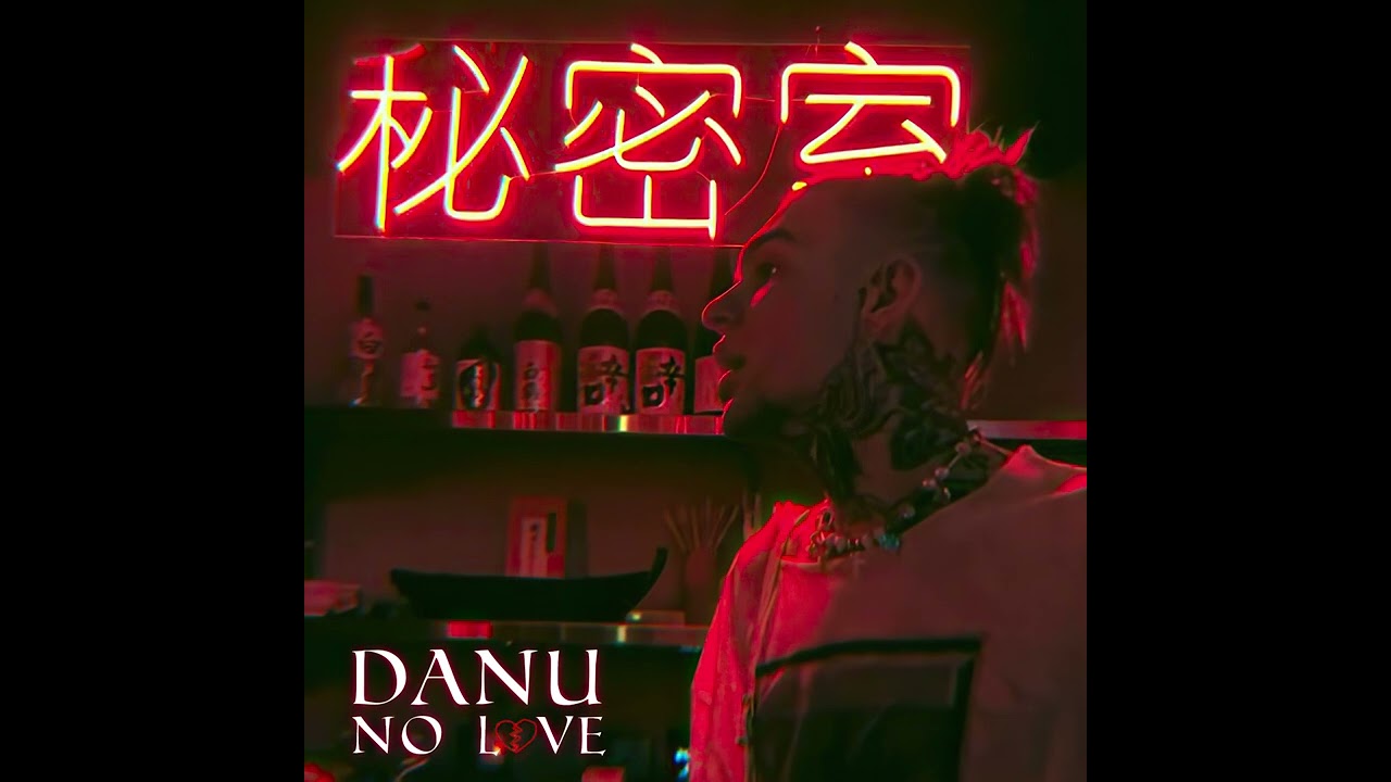 DANU - NO LOVE (2023)