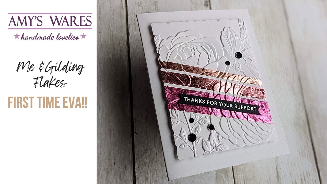 MY FIRST TIME WITH GILDING FLAKES! NOT what I expected!! Thank You Card! Foil look WITHOUT foiling!
