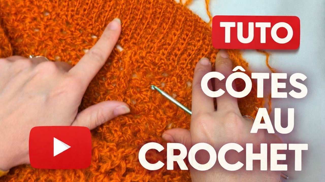 Comment réaliser des côtes au crochet?