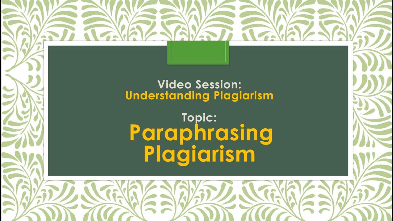 6  Plagiarism Paraphrase