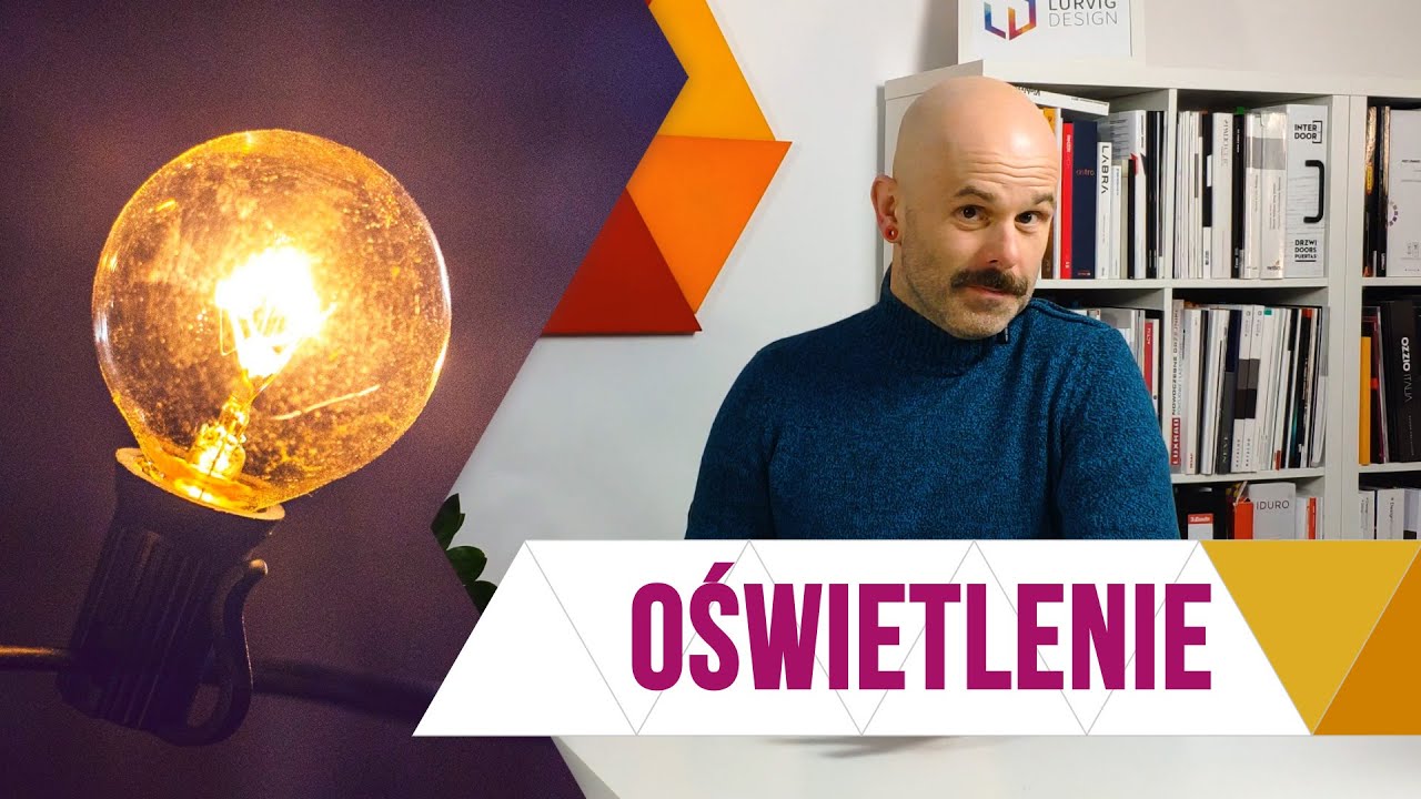 Jak zaprojektować oświetlenie | Lurvig Vlog #13